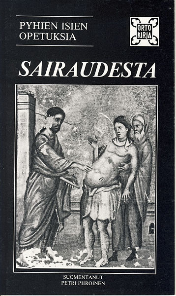 Tiedosto:Pyhien isien opetuksia sairaudesta kansi.jpg